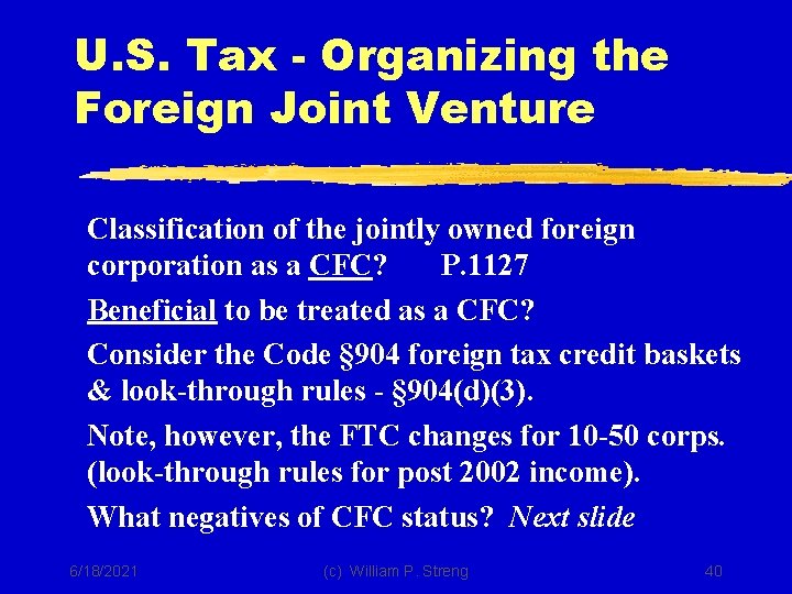 U. S. Tax - Organizing the Foreign Joint Venture Classification of the jointly owned