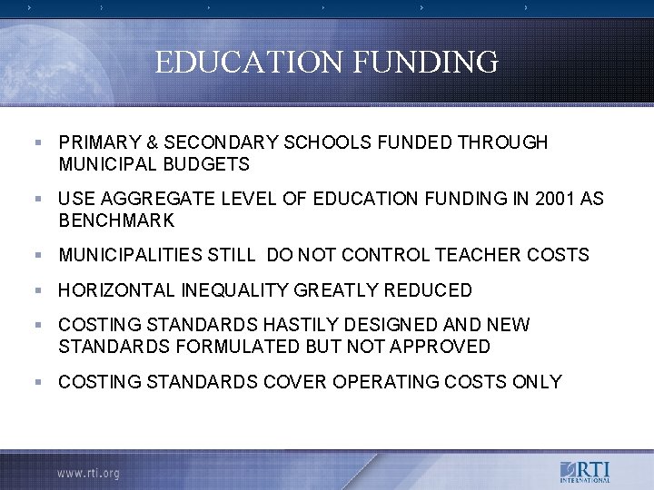 EDUCATION FUNDING § PRIMARY & SECONDARY SCHOOLS FUNDED THROUGH MUNICIPAL BUDGETS § USE AGGREGATE