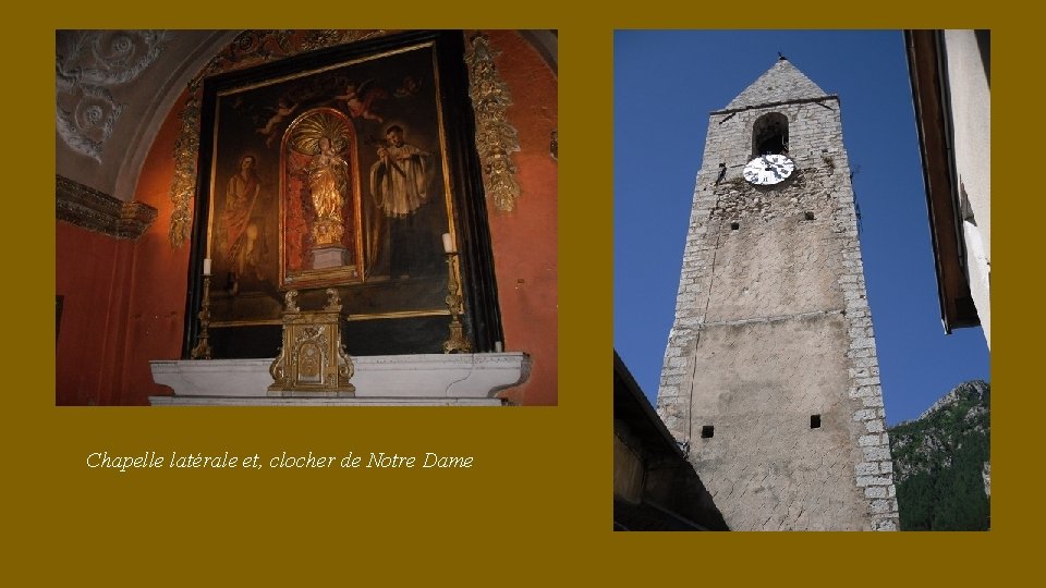 Chapelle latérale et, clocher de Notre Dame 