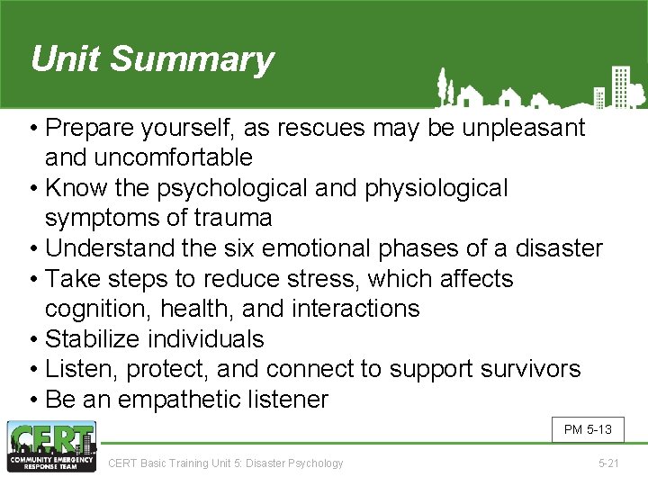 Unit Summary (Unit 5) • Prepare yourself, as rescues may be unpleasant and uncomfortable