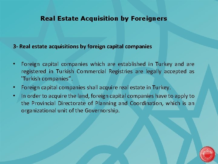Real Estate Acquisition by Foreigners 3 - Real estate acquisitions by foreign capital companies