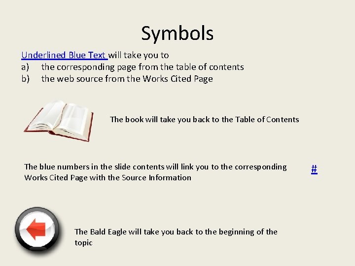 Symbols Underlined Blue Text will take you to a) the corresponding page from the