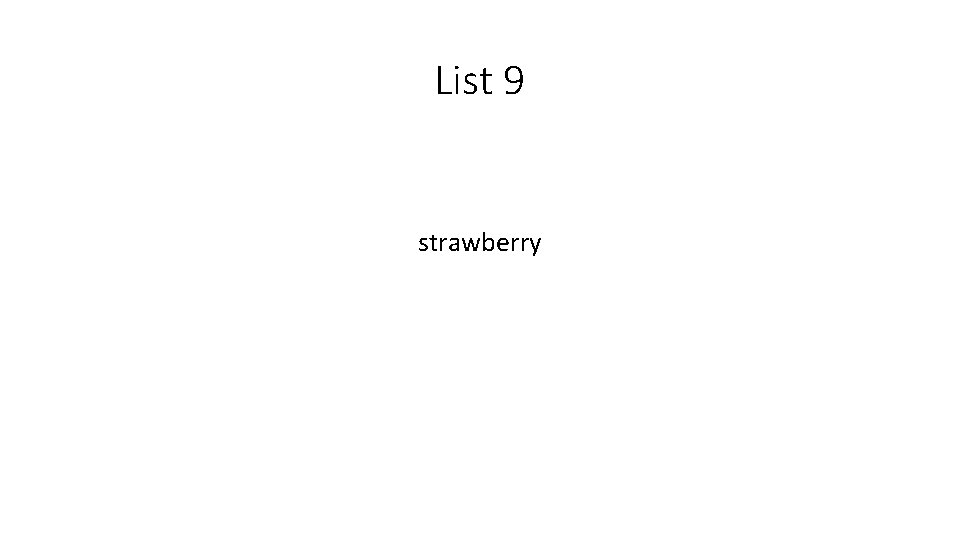 List 9 strawberry 