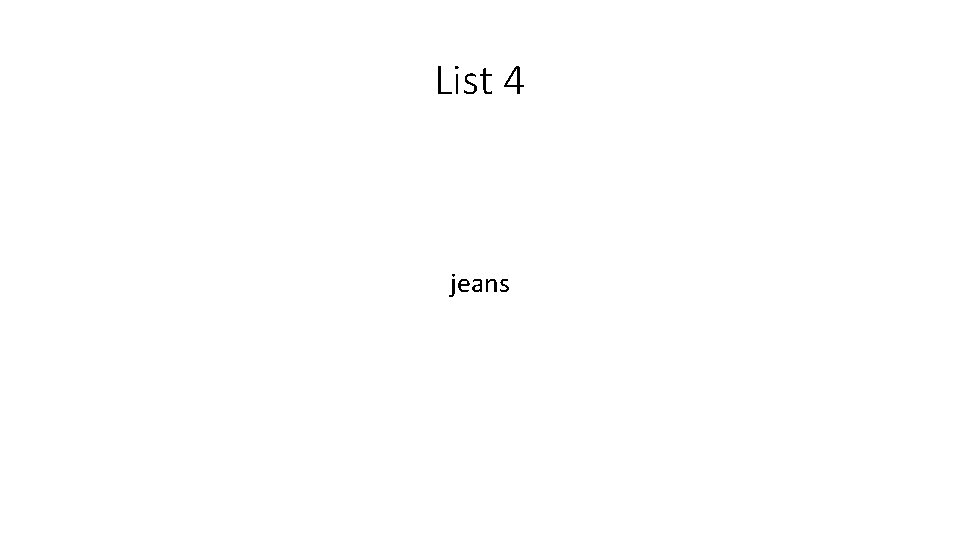 List 4 jeans 