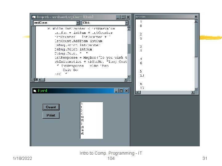 1/18/2022 Intro to Comp. Programming - IT 104 31 