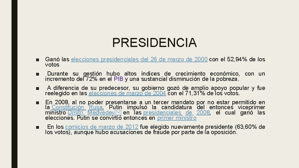 PRESIDENCIA ■ Ganó las elecciones presidenciales del 26 de marzo de 2000 con el
