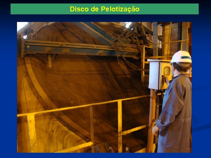 Disco de Pelotização 