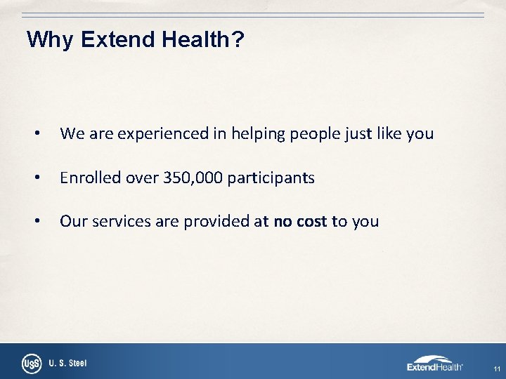 Why Extend Health? • We are experienced in helping people just like you •