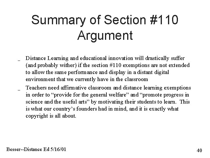 Summary of Section #110 Argument _ _ Distance Learning and educational innovation will drastically