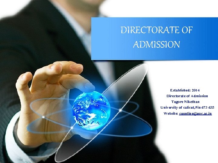 DIRECTORATE OF ADMISSION Established: 2014 Directorate of Admission Tagore Nikethan University of calicut, Pin