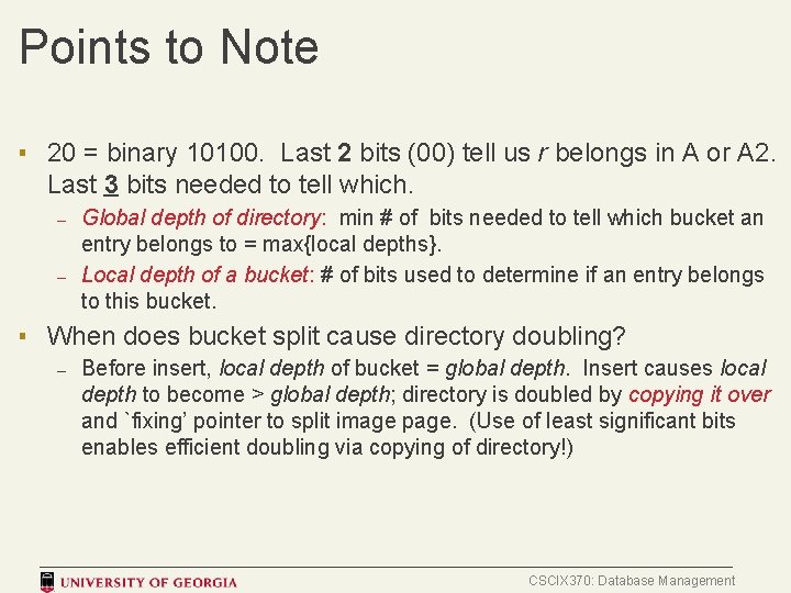 Points to Note ▪ 20 = binary 10100. Last 2 bits (00) tell us