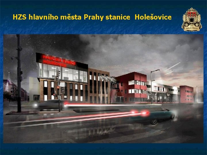 HZS hlavního města Prahy stanice Holešovice 