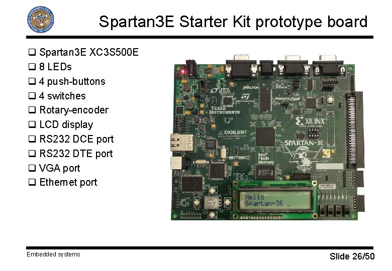 Spartan 3 E Starter Kit prototype board q Spartan 3 E XC 3 S