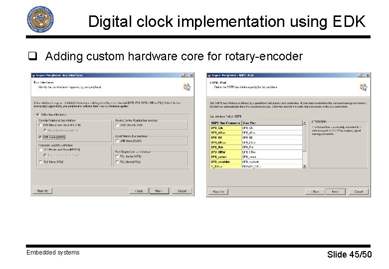 Digital clock implementation using EDK q Adding custom hardware core for rotary-encoder Embedded systems