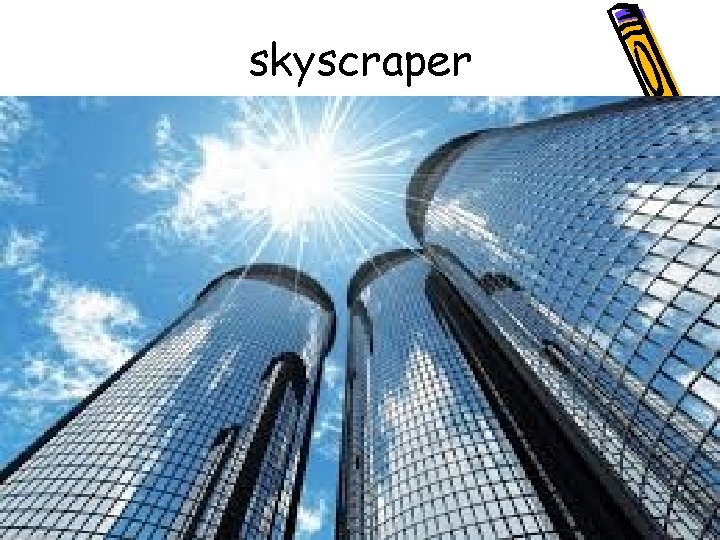 skyscraper 