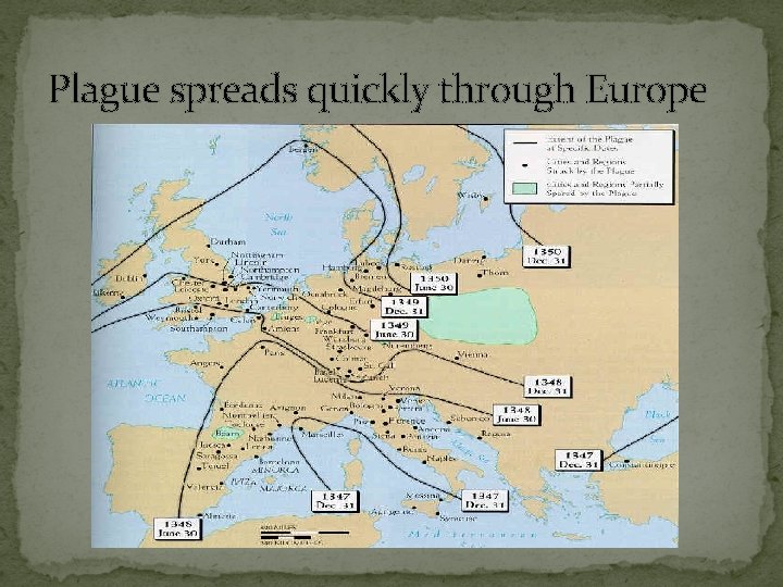 Plague spreads quickly through Europe 