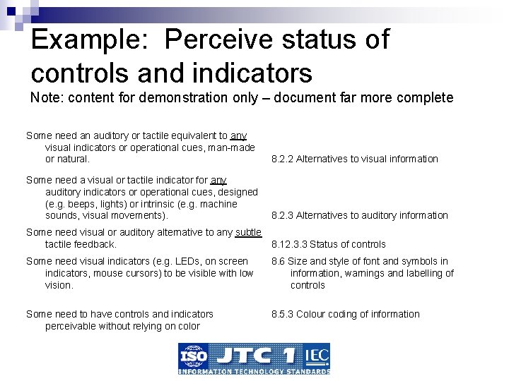 Example: Perceive status of controls and indicators Note: content for demonstration only – document