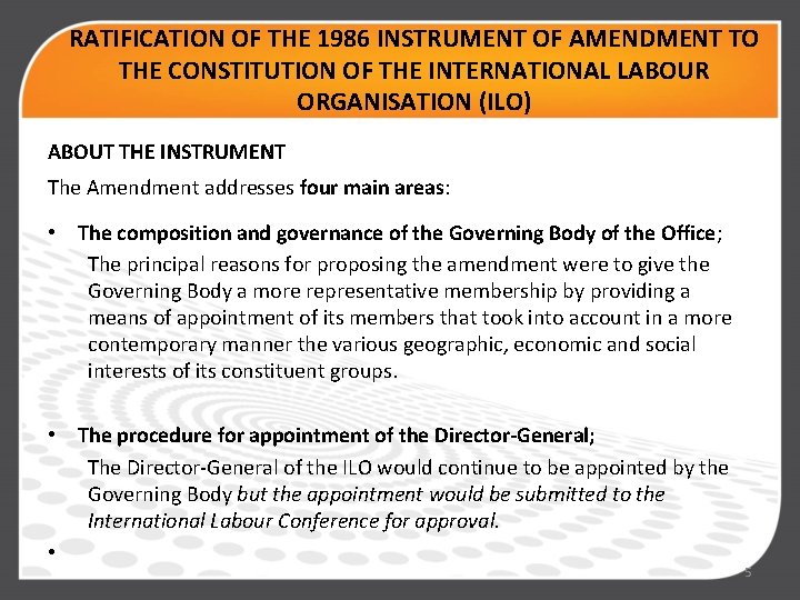 RATIFICATION OF THE 1986 INSTRUMENT BY THE DEPARTMENT