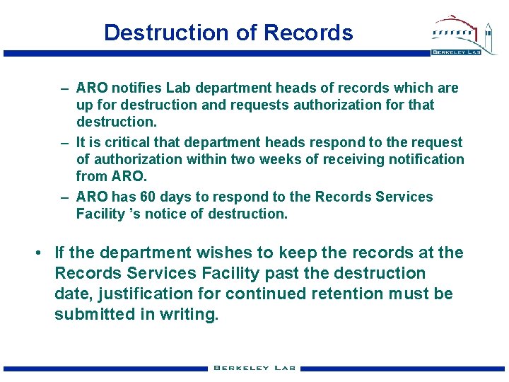 Destruction of Records – ARO notifies Lab department heads of records which are up
