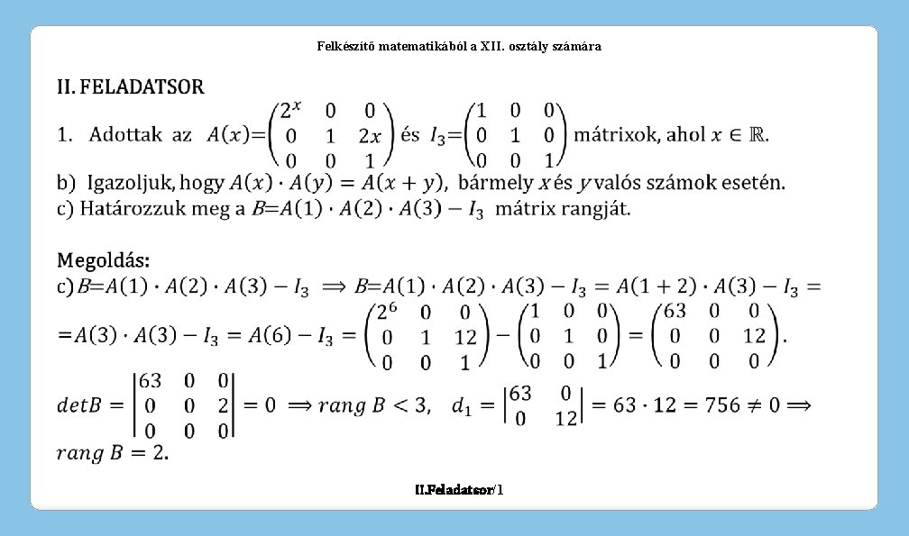 Felkészítő matematikából a XII. osztály számára II. Feladatsor/1 