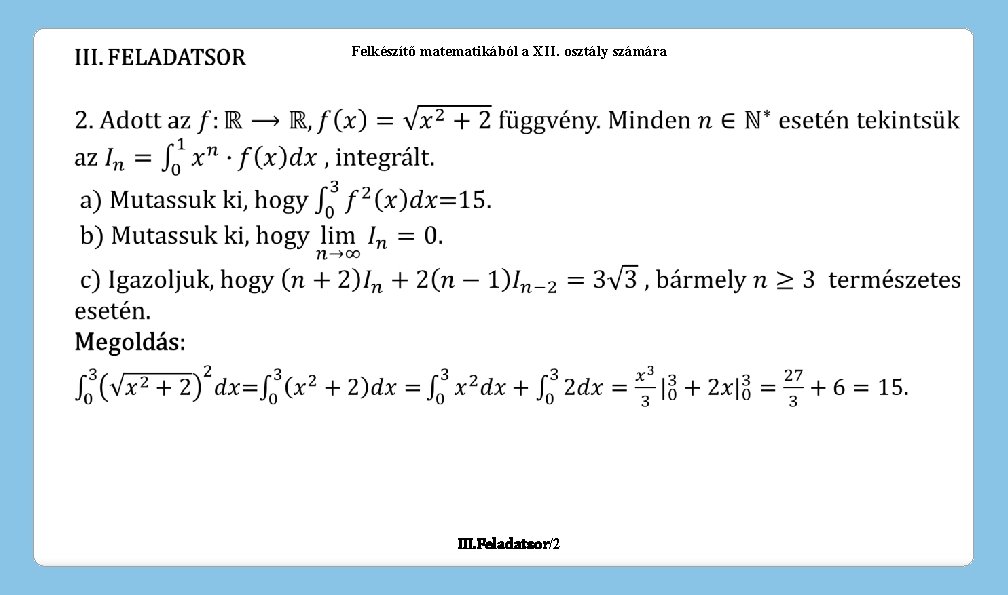 Felkészítő matematikából a XII. osztály számára III. Feladatsor/2 