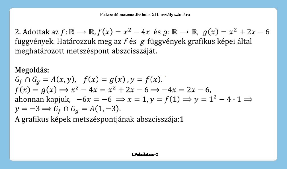 Felkészítő matematikából a XII. osztály számára I. Feladatsor/2 