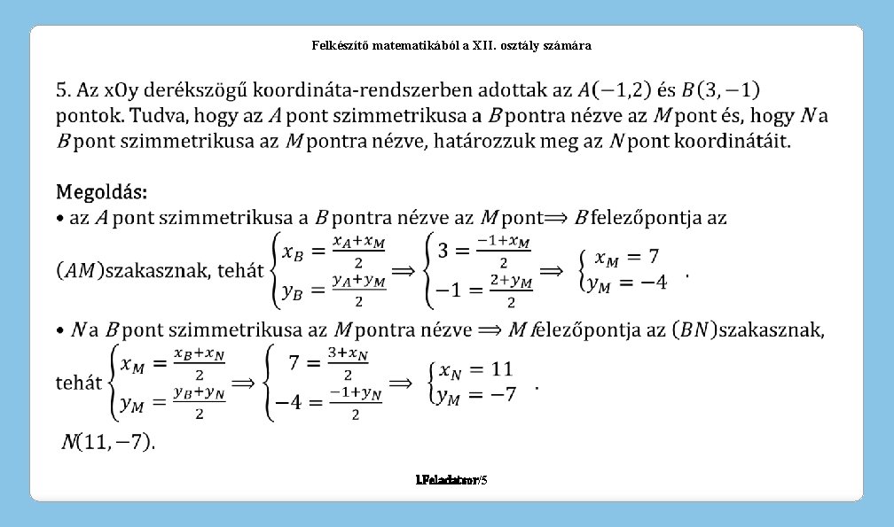 Felkészítő matematikából a XII. osztály számára I. Feladatsor/5 