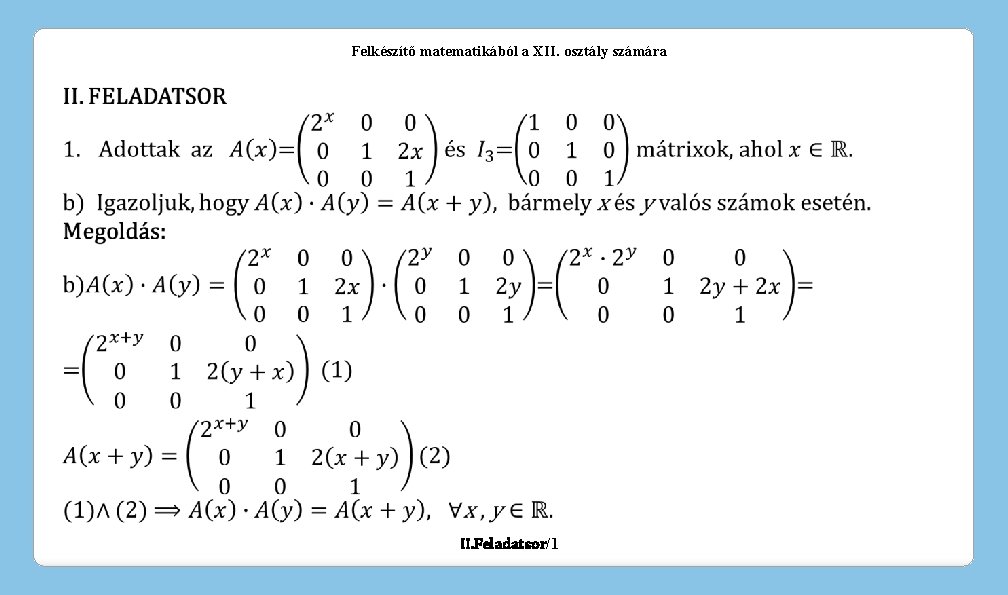 Felkészítő matematikából a XII. osztály számára II. Feladatsor/1 