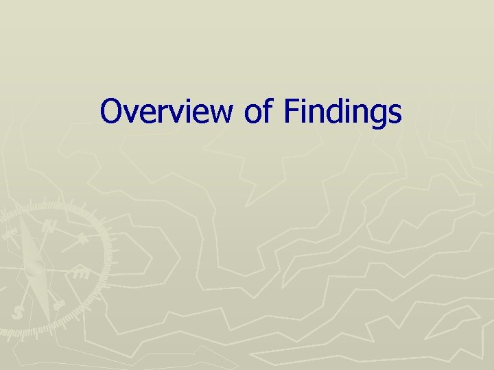 Overview of Findings 