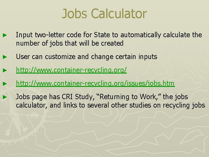 Jobs Calculator ► Input two-letter code for State to automatically calculate the number of