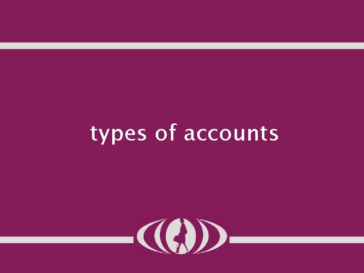 types of accounts 