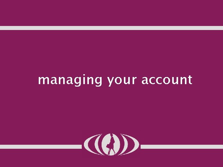 managing your account 