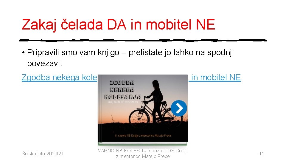 Zakaj čelada DA in mobitel NE • Pripravili smo vam knjigo – prelistate jo