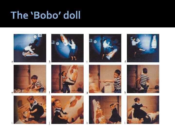 The ‘Bobo’ doll 