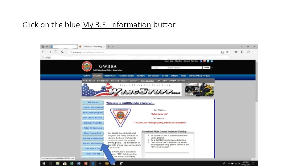 Click on the blue My R. E. Information button 