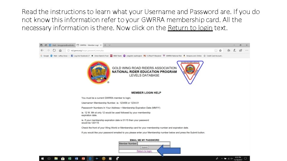 Read the instructions to learn what your Username and Password are. If you do