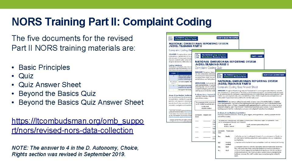 NORS Training Part II: Complaint Coding The five documents for the revised Part II