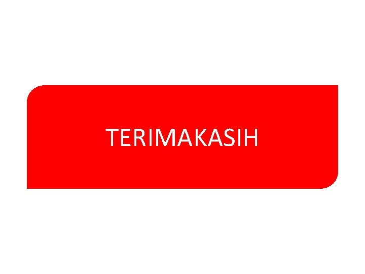 TERIMAKASIH 