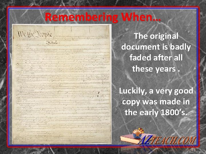 Remembering When… The original document is badly faded after all these years. Luckily, a