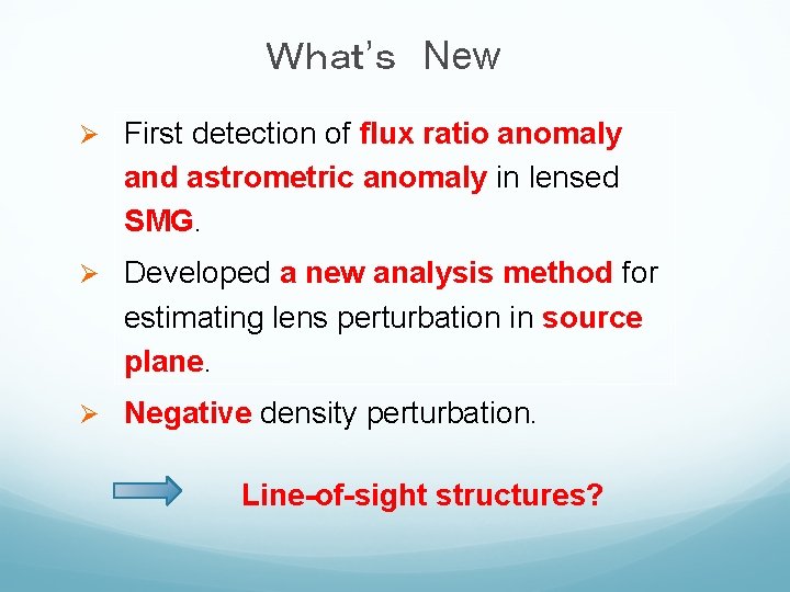 Ｗｈａｔ’ｓ New Ø First detection of flux ratio anomaly and astrometric anomaly in lensed