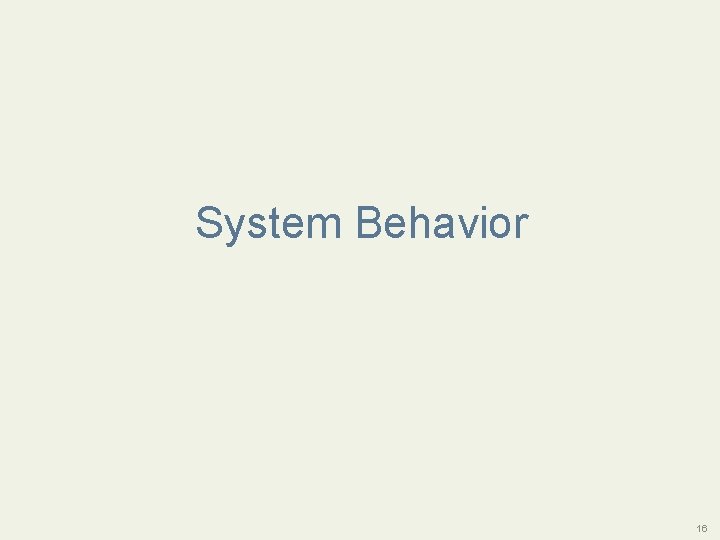 Systems Thinking System Behavior 16 