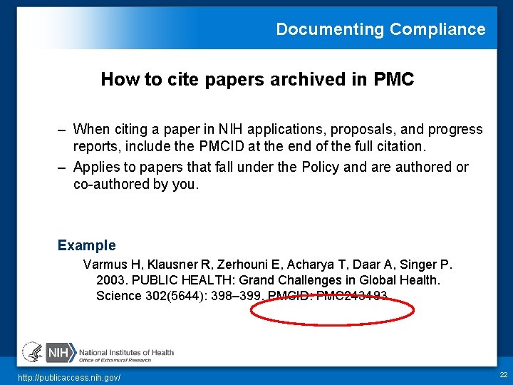 Documenting Compliance How to cite papers archived in PMC – When citing a paper