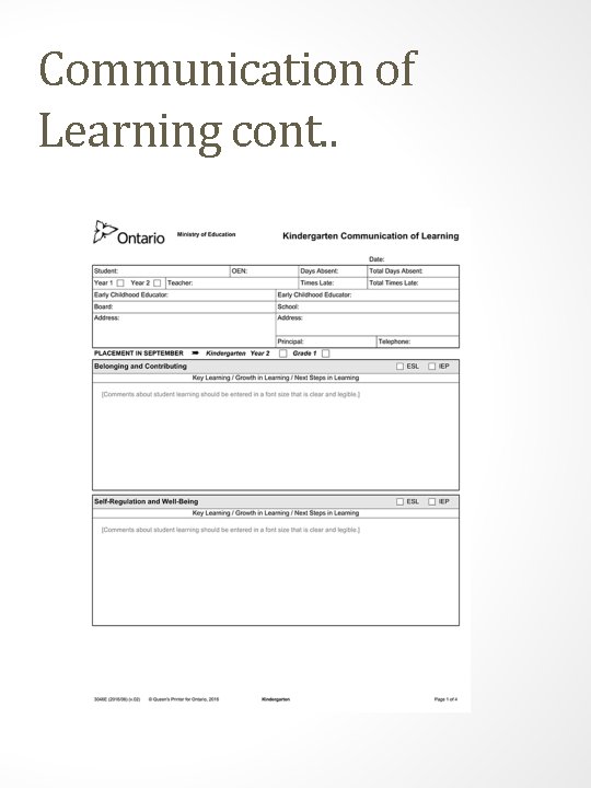 Communication of Learning cont. . 