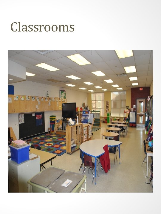 Classrooms 