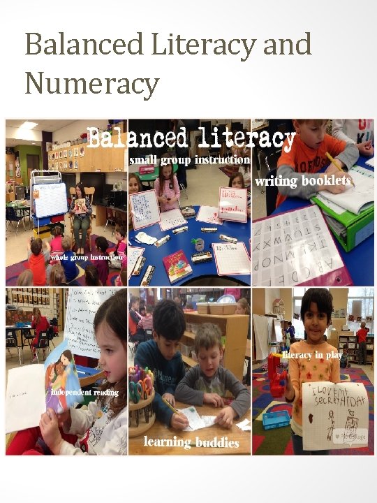 Balanced Literacy and Numeracy 