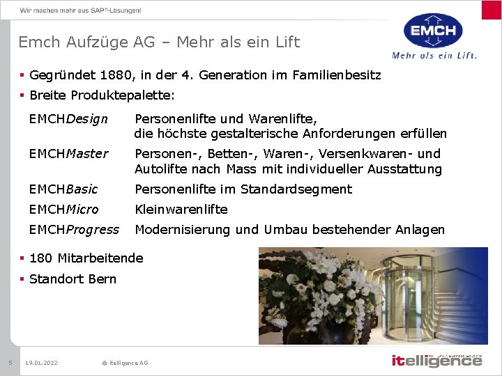 Emch Aufzüge AG – Mehr als ein Lift § Gegründet 1880, in der 4.