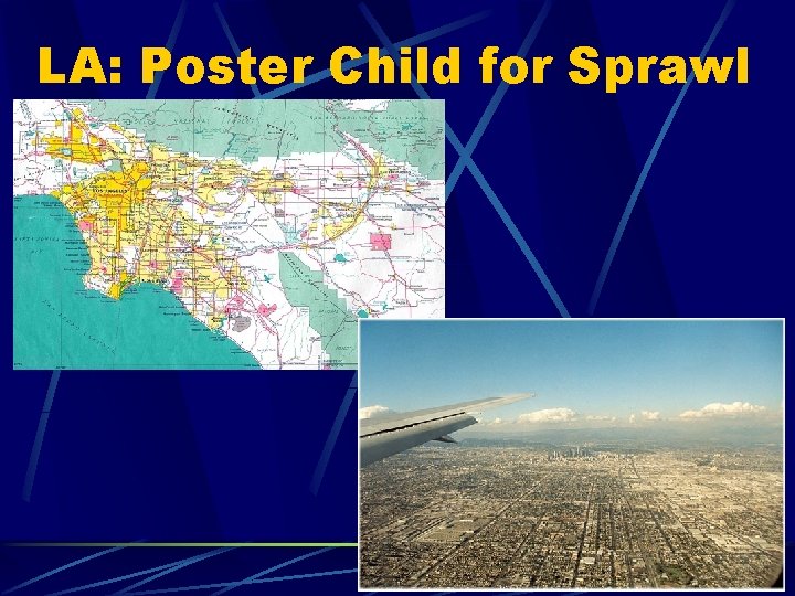 LA: Poster Child for Sprawl 