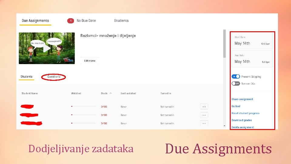 Dodjeljivanje zadataka Due Assignments 