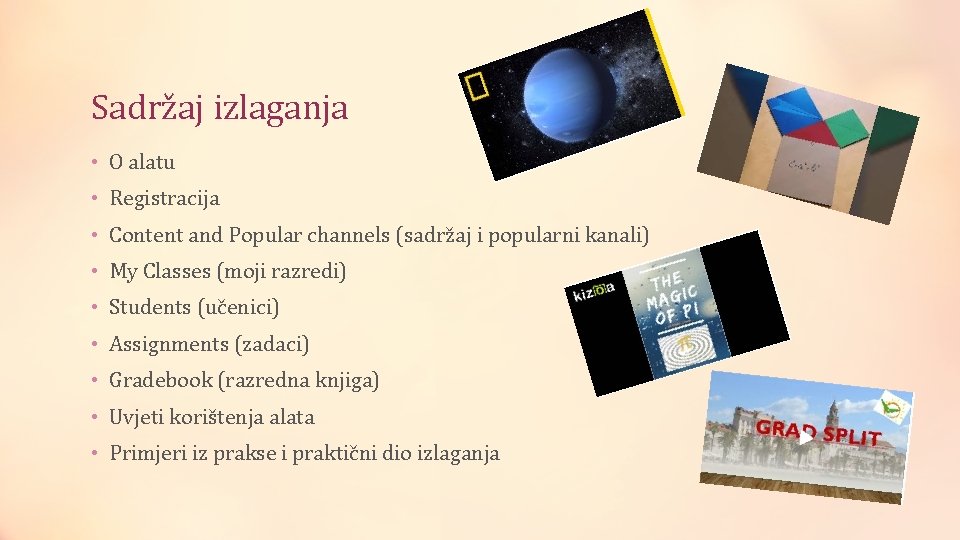 Sadržaj izlaganja • O alatu • Registracija • Content and Popular channels (sadržaj i