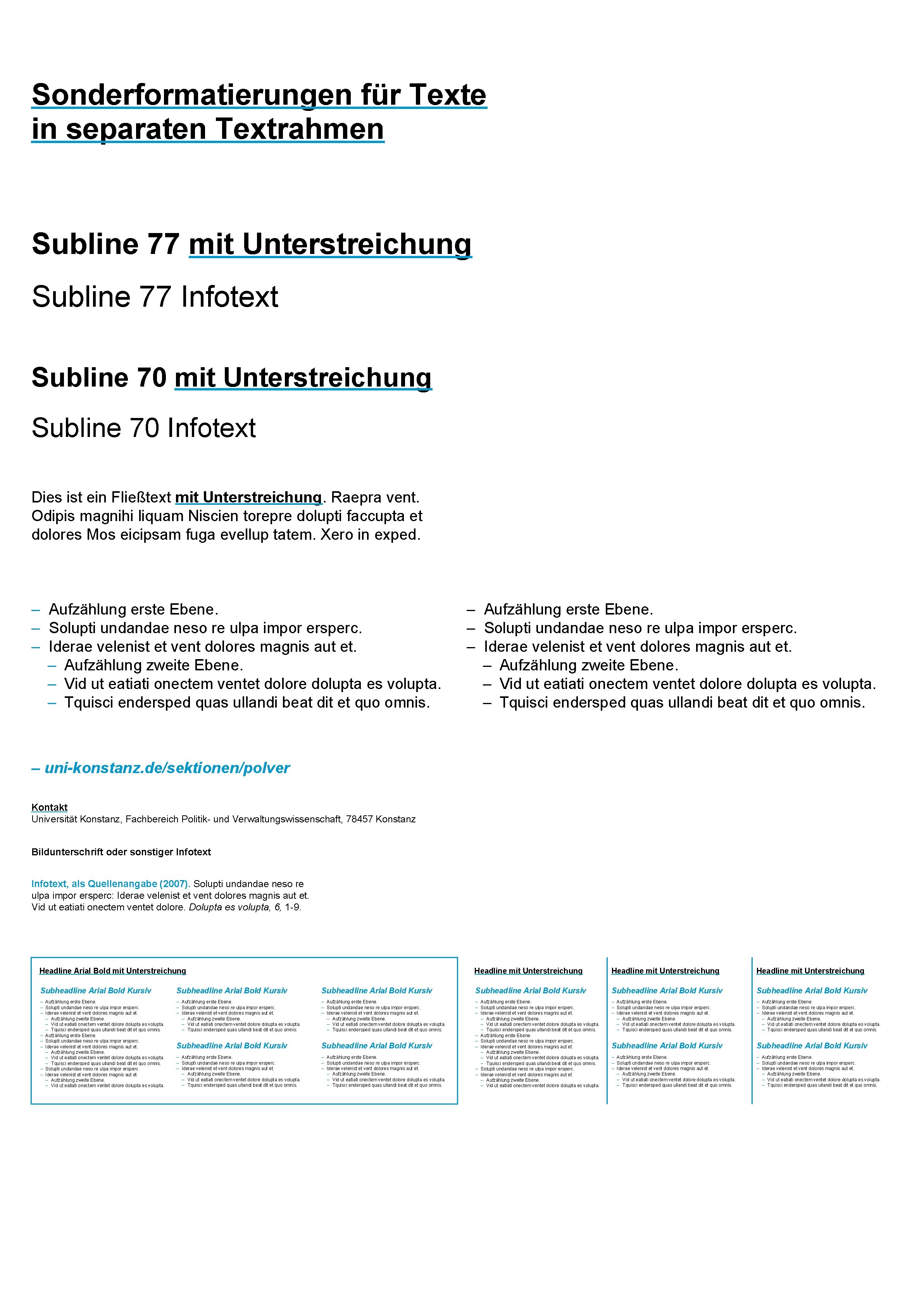 Sonderformatierungen für Texte in separaten Textrahmen Subline 77 mit Unterstreichung Subline 77 Infotext Subline